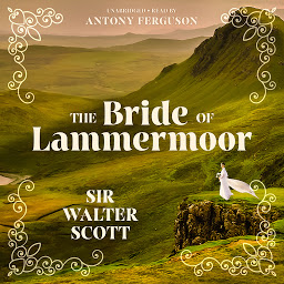 Immagine dell'icona The Bride of Lammermoor
