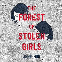 Icon image The Forest of Stolen Girls