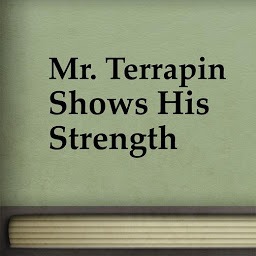 Icon image Mr. Terrapin Shows His Strength