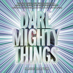 Icon image Dare Mighty Things