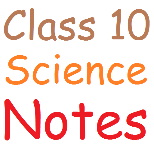 Class 10 Science Notes  Icon