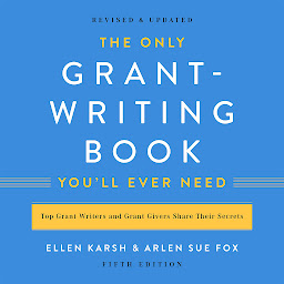 Icon image The Only Grant-Writing Book You'll Ever Need
