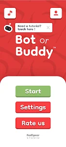 Bot or Buddy™