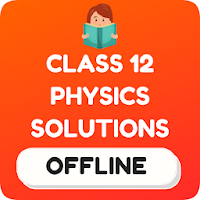 Class 12 Physics NCERT Solutions Offline