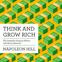 Icon image Think and Grow Rich: The Complete Original Edition (with Bonus Material)