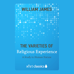 Obraz ikony: The Varieties of Religious Experience: A Study in Human Nature