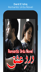 Dard E Ishq - Romantic Novel