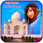 Taj Mahal Photo Frames - Photo Editor