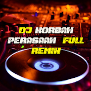 DJ Korban Perasaan 2020