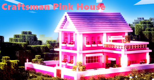 Craftsman Pink House