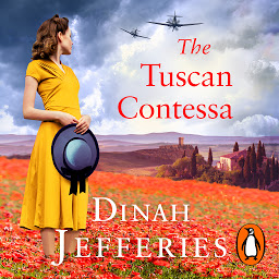 Icon image The Tuscan Contessa: A heartbreaking new novel set in wartime Tuscany