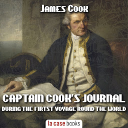 Icon image Captain Cook's Journal During the First Voyage Round the World