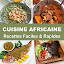 African Cuinie and Food Recipe