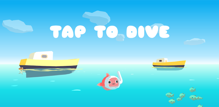 Tap to Dive