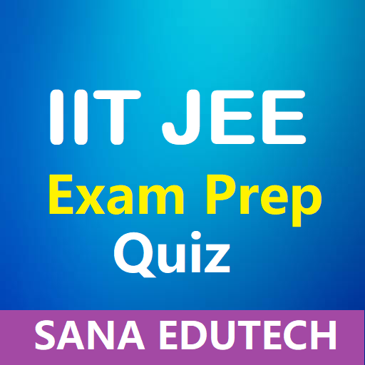 IIT JEE Exam Prep