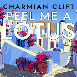Obraz ikony: Peel Me a Lotus: Volume 2