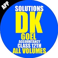 Account Class-12 Solutions (D K Goel) All Volumes