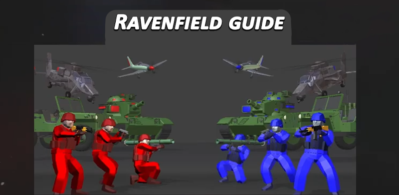 Tips of ravenfield :Game