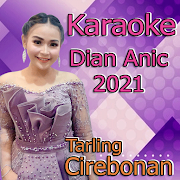 karaoke dian anic tarling cirebonan terpopuler