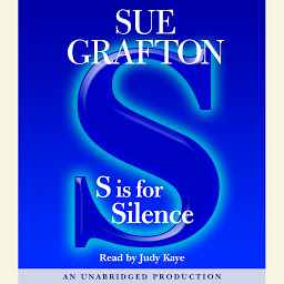 Icon image S Is For Silence: A Kinsey Millhone Mystery