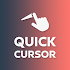 Quick Cursor: One-Handed mode1.13.4 (109) (Version: 1.13.4 (109))