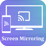 Cover Image of Download Miracast for Android to tv : W  APK