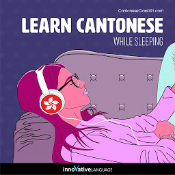 Icon image Learn Cantonese While Sleeping