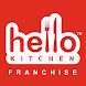 Hello Kitchen Franchise - Androidアプリ