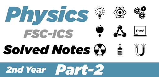 FSC physics Part 2 Solved note