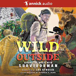 Icon image Wild Outside: Around the World With Survivorman