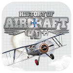 Cover Image of Descargar History Of Aircraft 4D+  APK