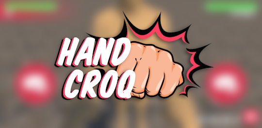 Hand Croq