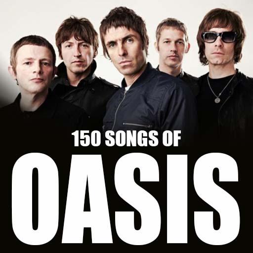 150 Songs of Oasis