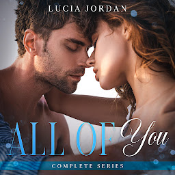 Icon image All of You: A Best Friends To Lovers Romance - Complete Series