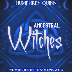 Icon image Ancestral Witches (A Romantic Supernatural Witch Mystery & Suspense Audio Book Series)