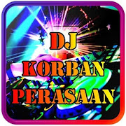 DJ Korban Perasaan Andre Respati Viral Remix