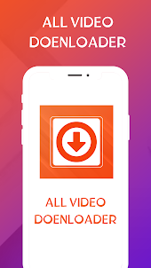 All Video Downloader - Fast HD