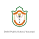 Delhi Public School Varanasi