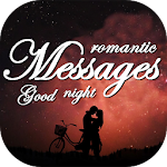 Cover Image of ดาวน์โหลด Romantic Good Night Messages  APK
