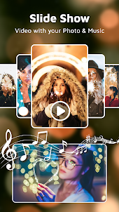 Slideshow Maker - Photo Video