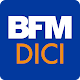 BFM DICI : Info - Météo - Proximité Download on Windows