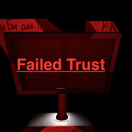 Trust failed