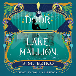 Icon image The Door in Lake Mallion: The Brindlewatch Quintet, Book Two