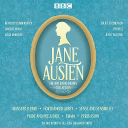 Icon image The Jane Austen BBC Radio Drama Collection: Six BBC Radio full-cast dramatisations