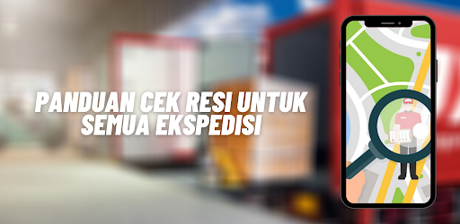 Panduan Cek Resi