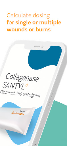 SANTYL* Dosing Calculator Screen 2