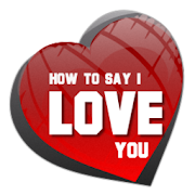 How To Say I Love You