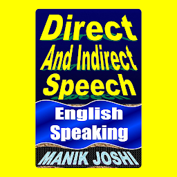 Icon image Direct and Indirect Speech: English Speaking