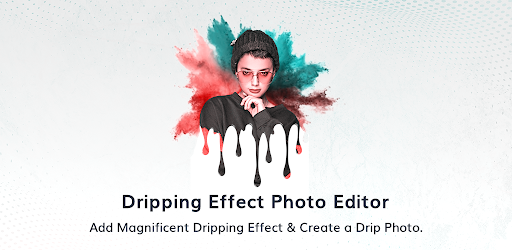 Drip Art Effect Photo Editor
