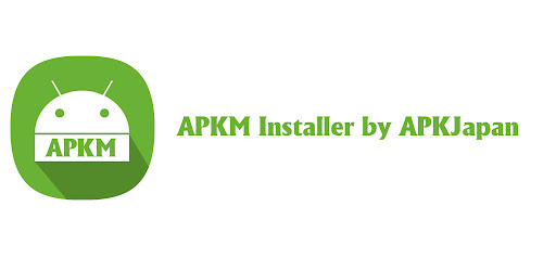 APKM Installer by APKJapan
